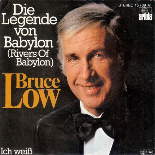 Vinyl / Bruce Low - Die Legende Von Babylon (Rivers Of Babylon)