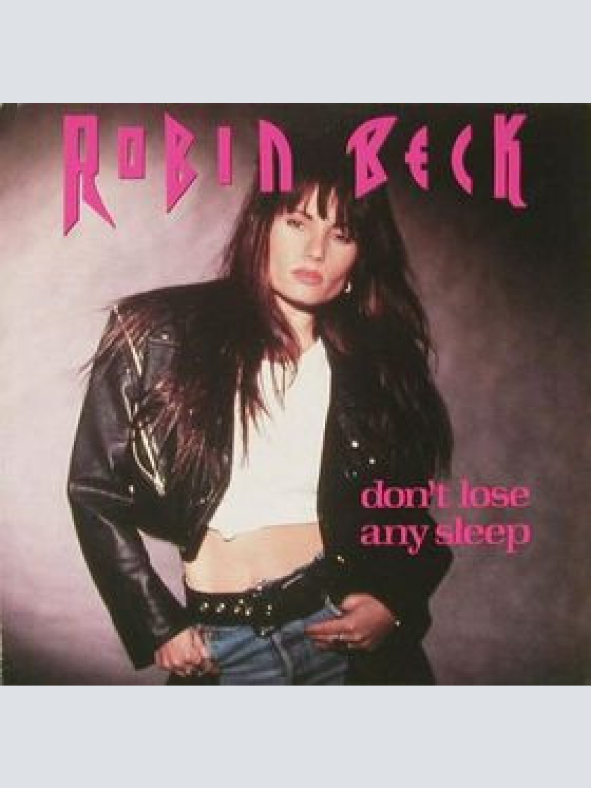 Vinyl / Robin Beck - Don't  Lose Any Sleep