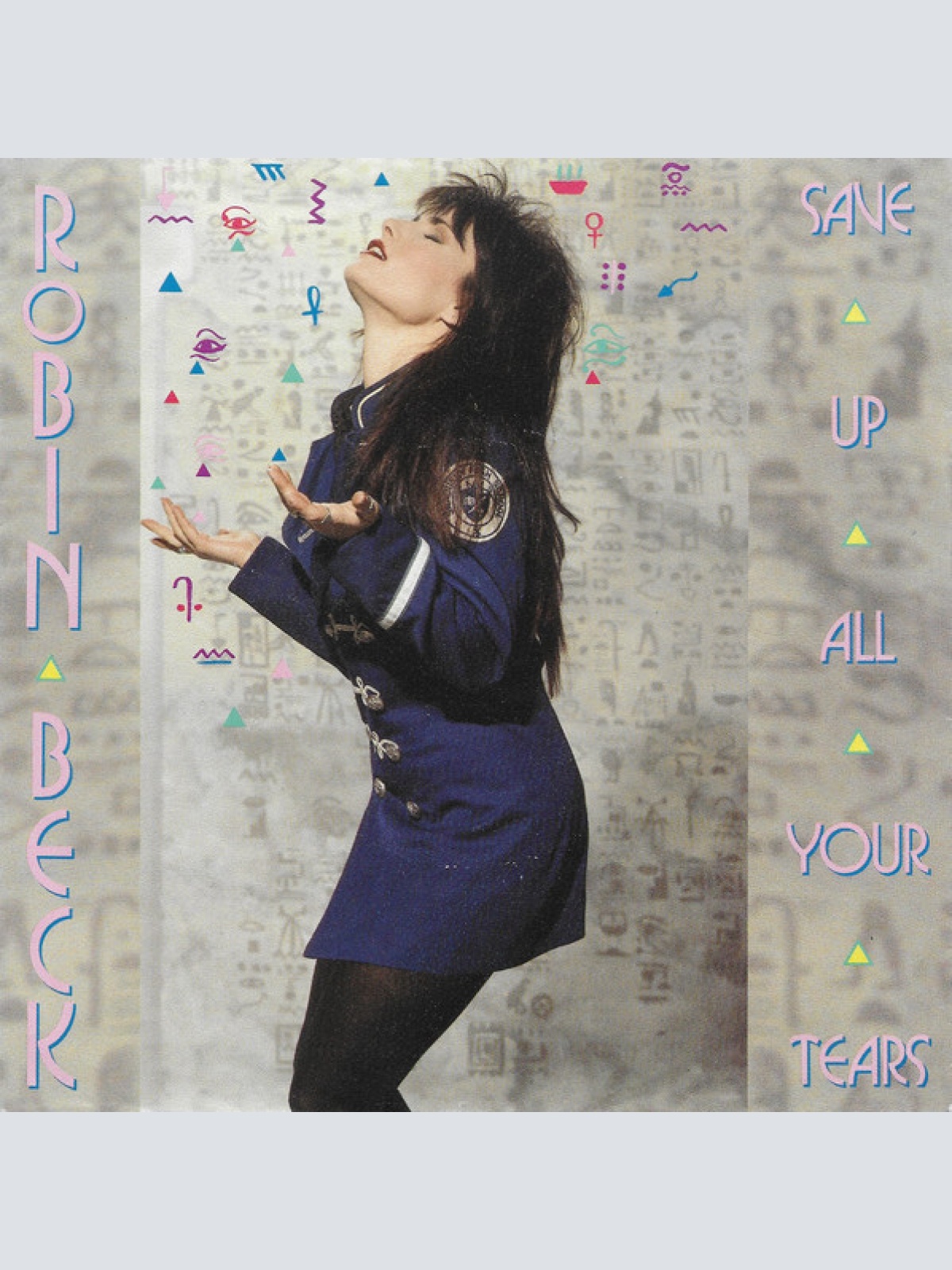 Vinyl / Robin Beck - Save Up All Your Tears