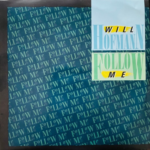 Vinyl / Will Hofmann - Follow Me