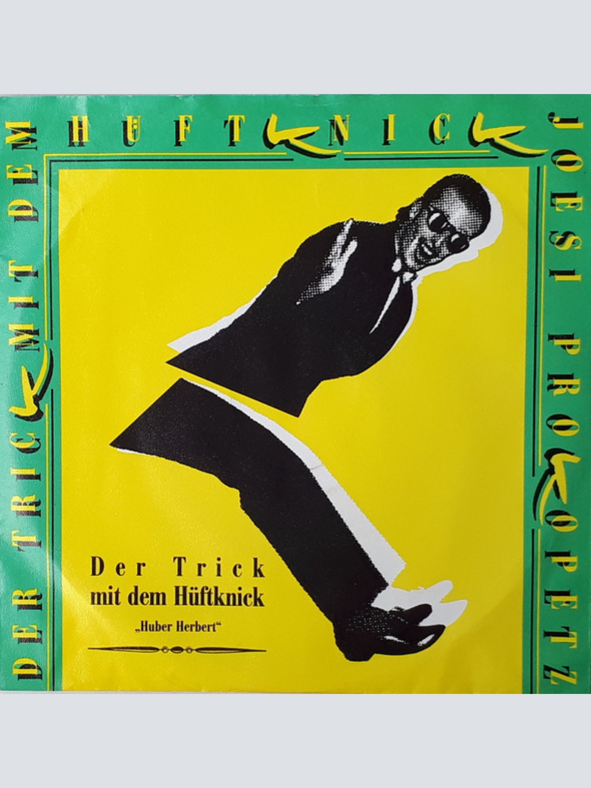 Vinyl / Joesi Prokopetz - Der Trick Mit Dem Hüftknick