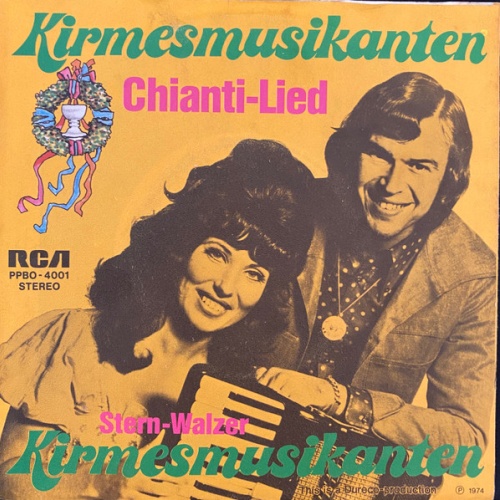 Vinyl / Kirmesmusikanten* - Chianti-Lied / Stern-Walzer