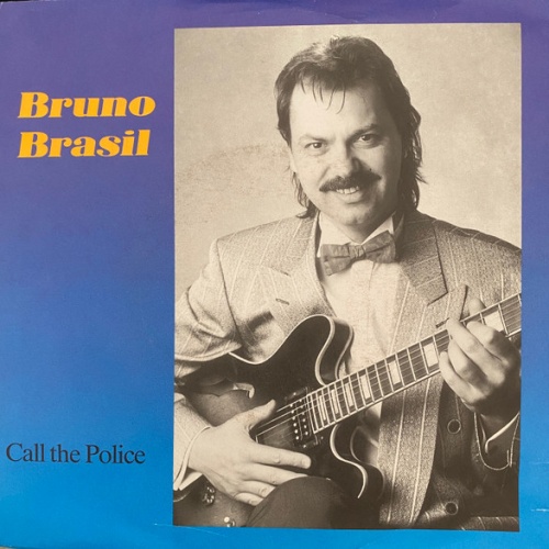 Vinyl / Bruno Brasil - Call The Police