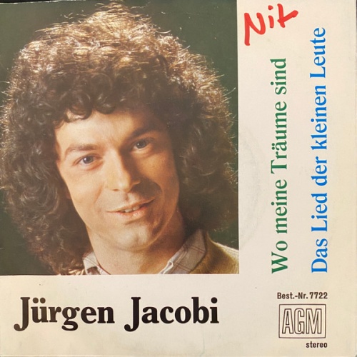 Vinyl / Jürgen Jacobi - Wo Meine Träume Sind / Das Lied Der Kleinen Leute