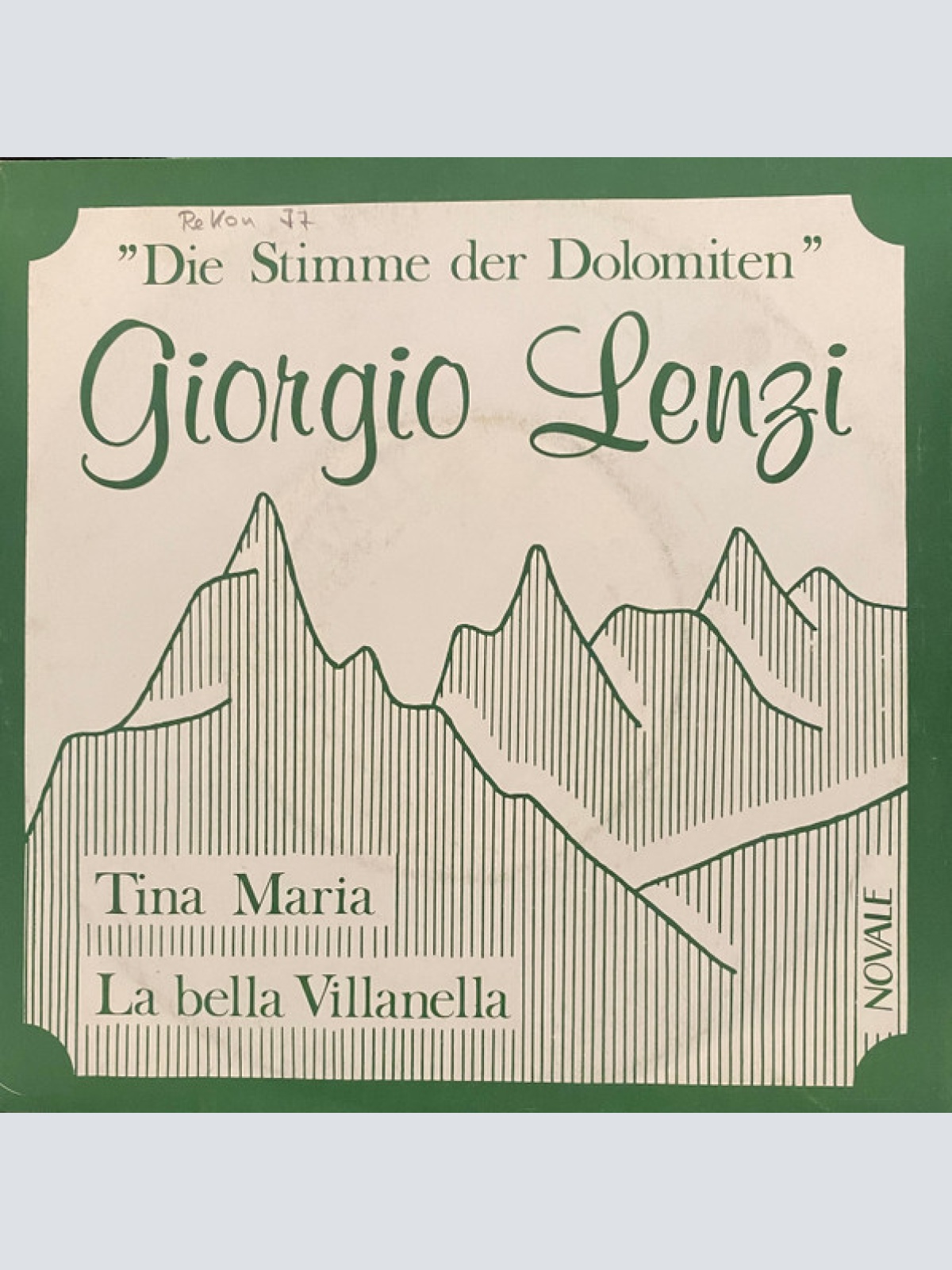 Vinyl / Giorgio Lenzi - Die Stimme Der Dolomiten* - La Bella Villanella / Tina Maria