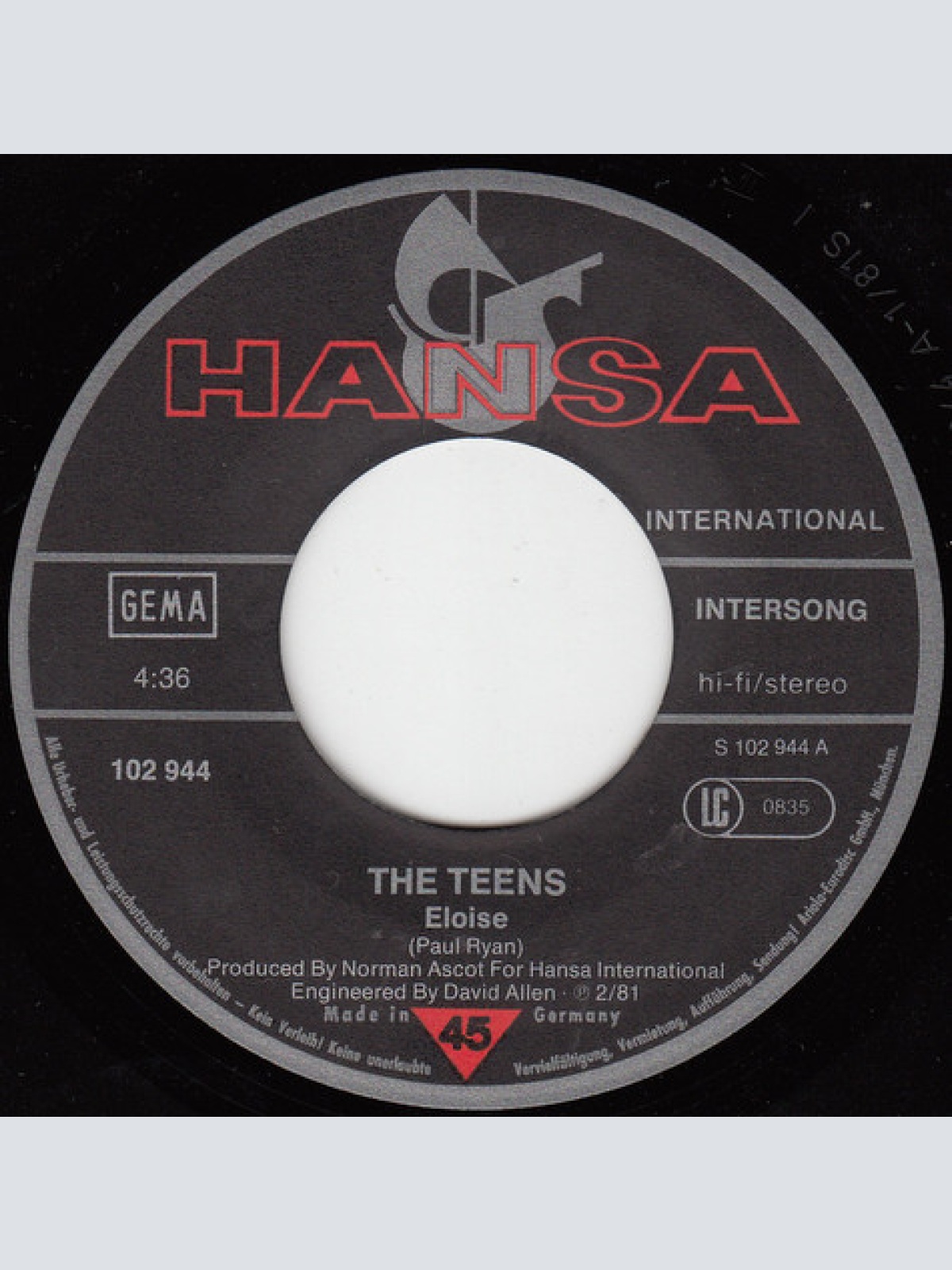 Vinyl / The Teens - Eloise / Too Bad Ya Don't Love Me