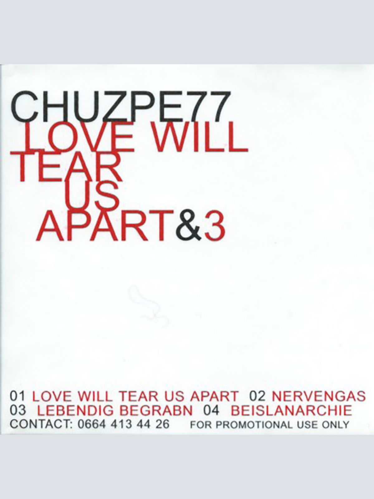 CD / Chuzpe77 - Love Will Tear Us Apart & 3