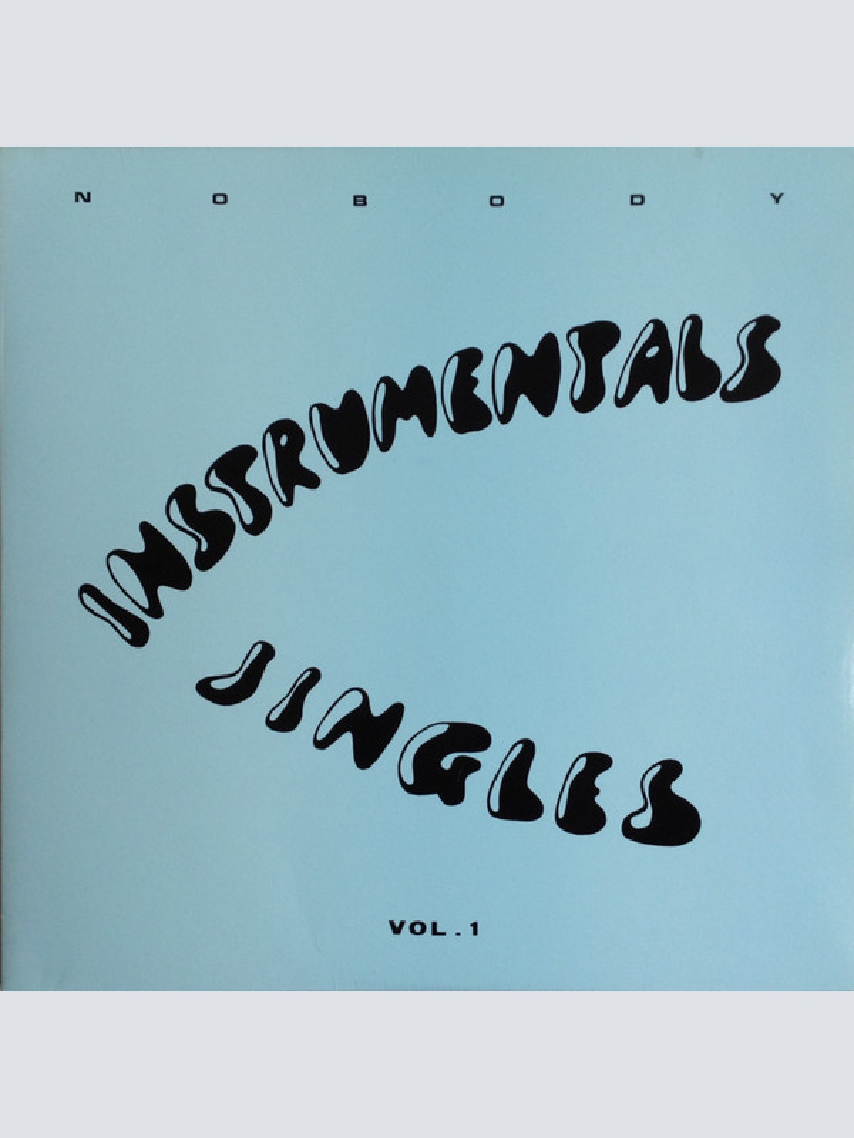 Vinyl / Nobody (34) - Instrumentals / Jingles Vol.1