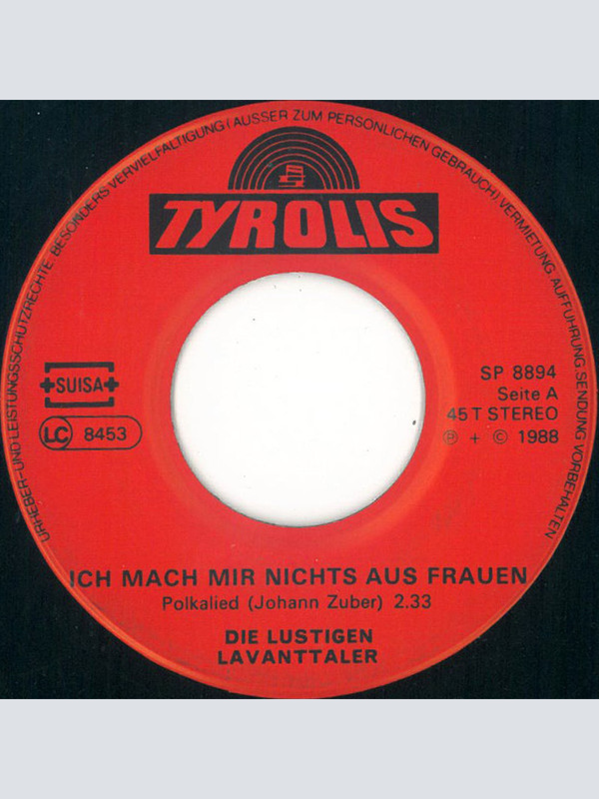 Vinyl / Die Lustigen Lavanttaler - Ich Mach Mir Nichts Aus Frauen