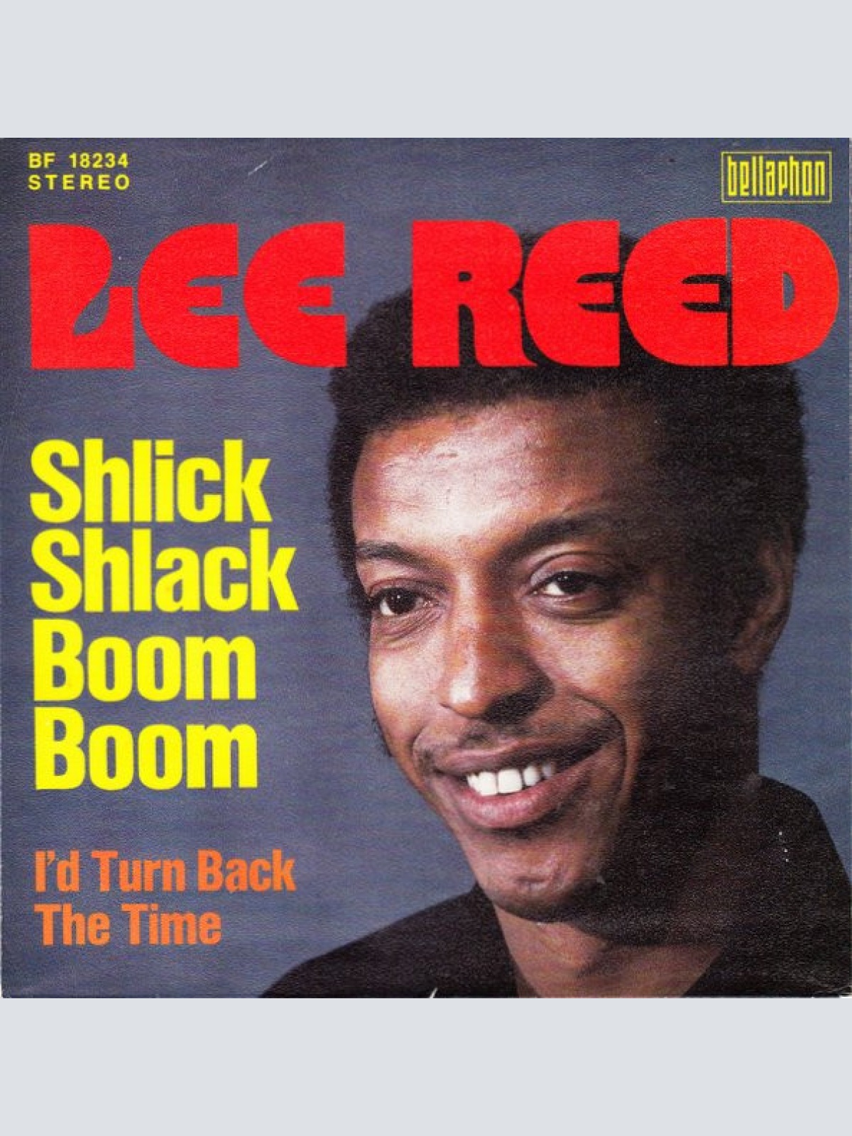 Vinyl / Lee Reed - Shlick Shlack Boom Boom