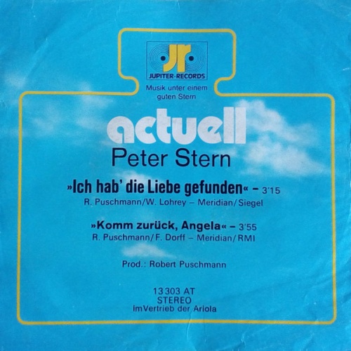 Vinyl / Peter Stern (2) - Ich Hab' Die Liebe Gefunden (A Man Will Cry For His Woman)