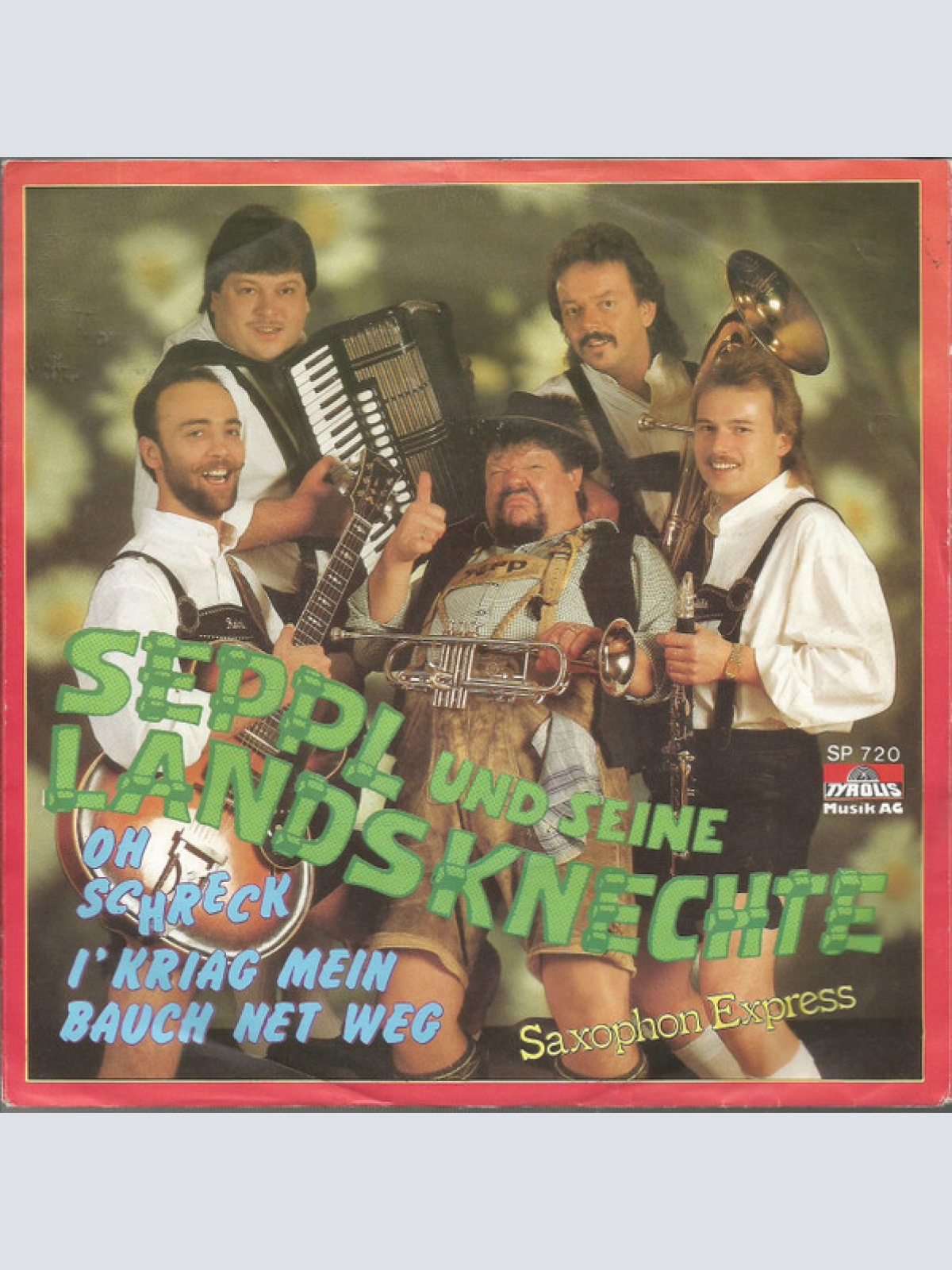 Vinyl / Seppl Und Seine Landsknechte - Oh Schreck, I Kriag Mein Bauch Net Weg