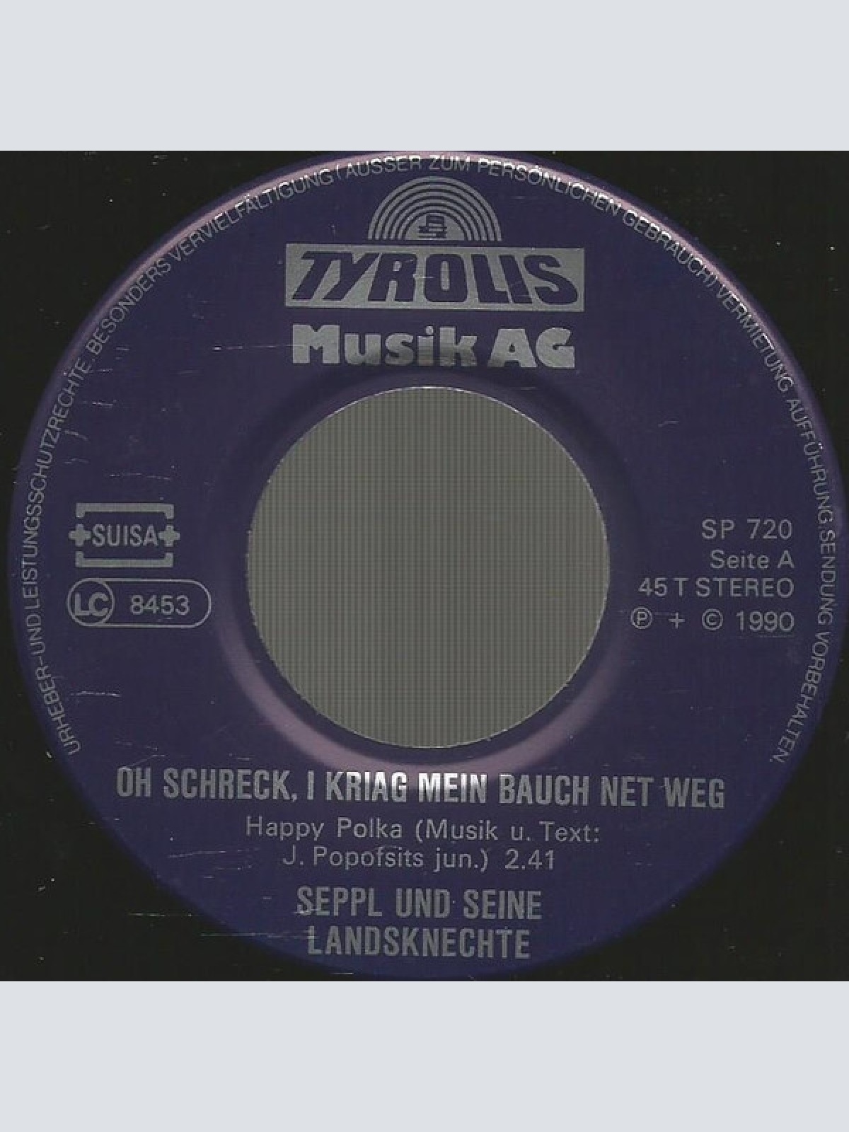 Vinyl / Seppl Und Seine Landsknechte - Oh Schreck, I Kriag Mein Bauch Net Weg