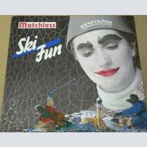 Vinyl / Matchless - Ski Fun