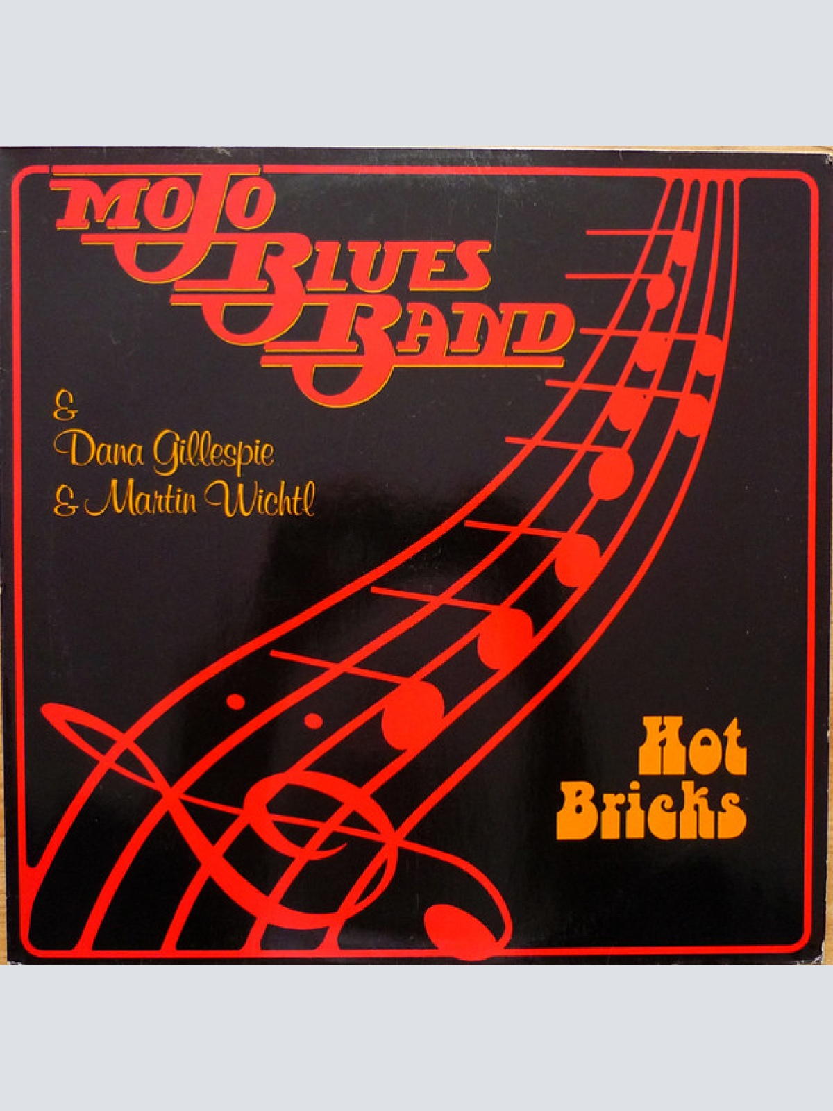 Vinyl / Mojo Blues Band & Dana Gillespie & Martin Wichtl - Hot Bricks