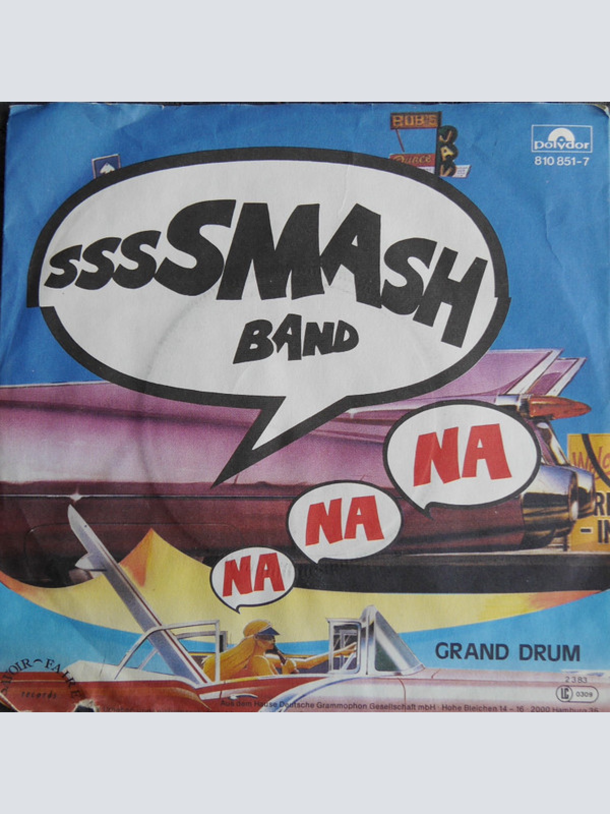 Vinyl / Smash Band - Na Na Na (Hey Hey, Kiss me Good bye)