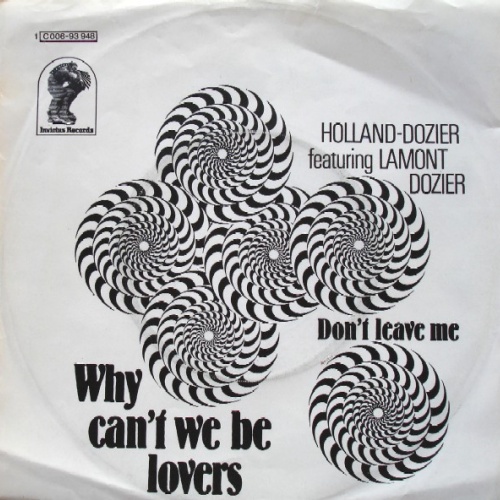 Vinyl / Holland-Dozier* Featuring Lamont Dozier - Why Can't We Be Lovers