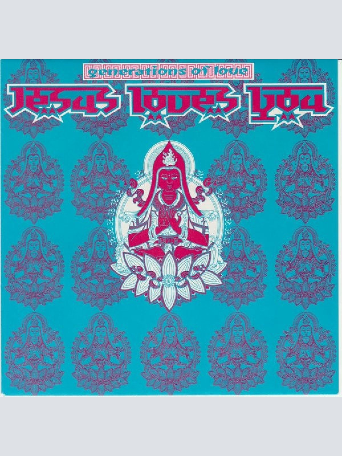 Vinyl / Jesus Loves You - Generations Of Love