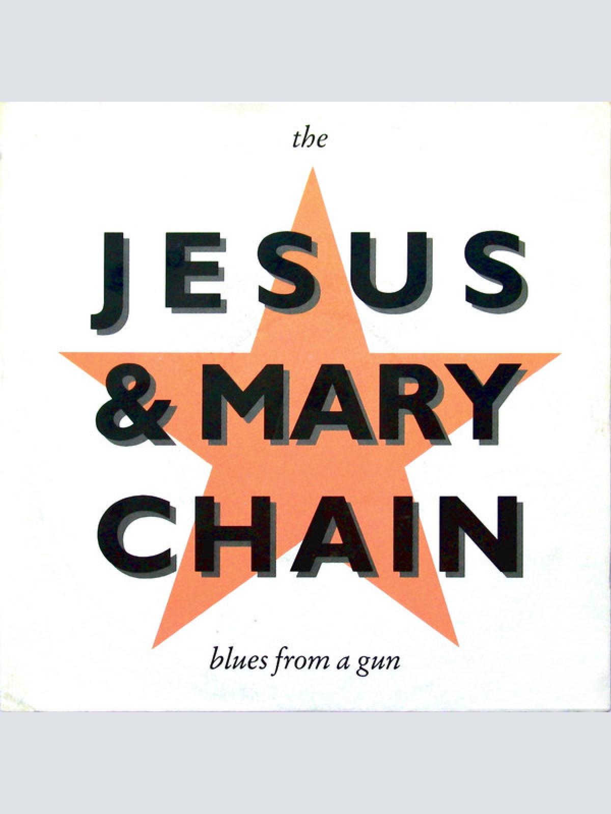 Vinyl / The Jesus & Mary Chain* - Blues From A Gun