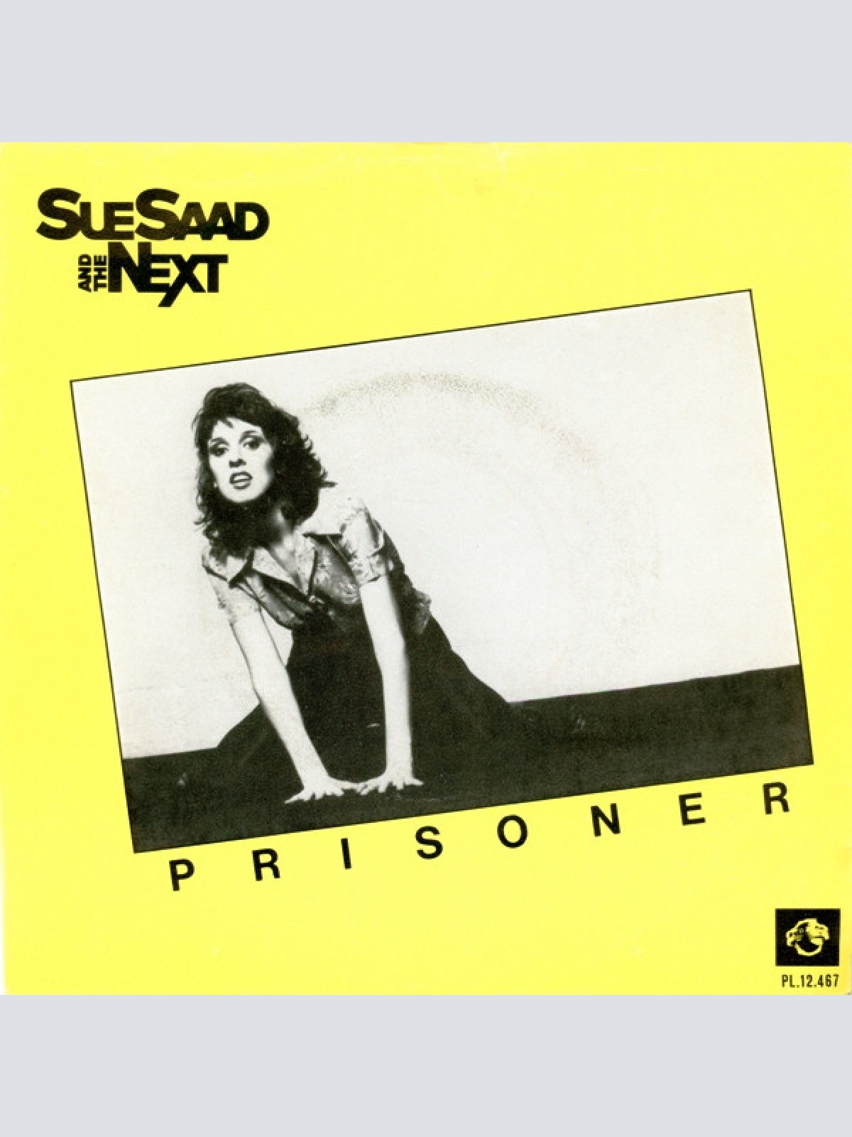 Vinyl / Sue Saad And The Next - Prisoner