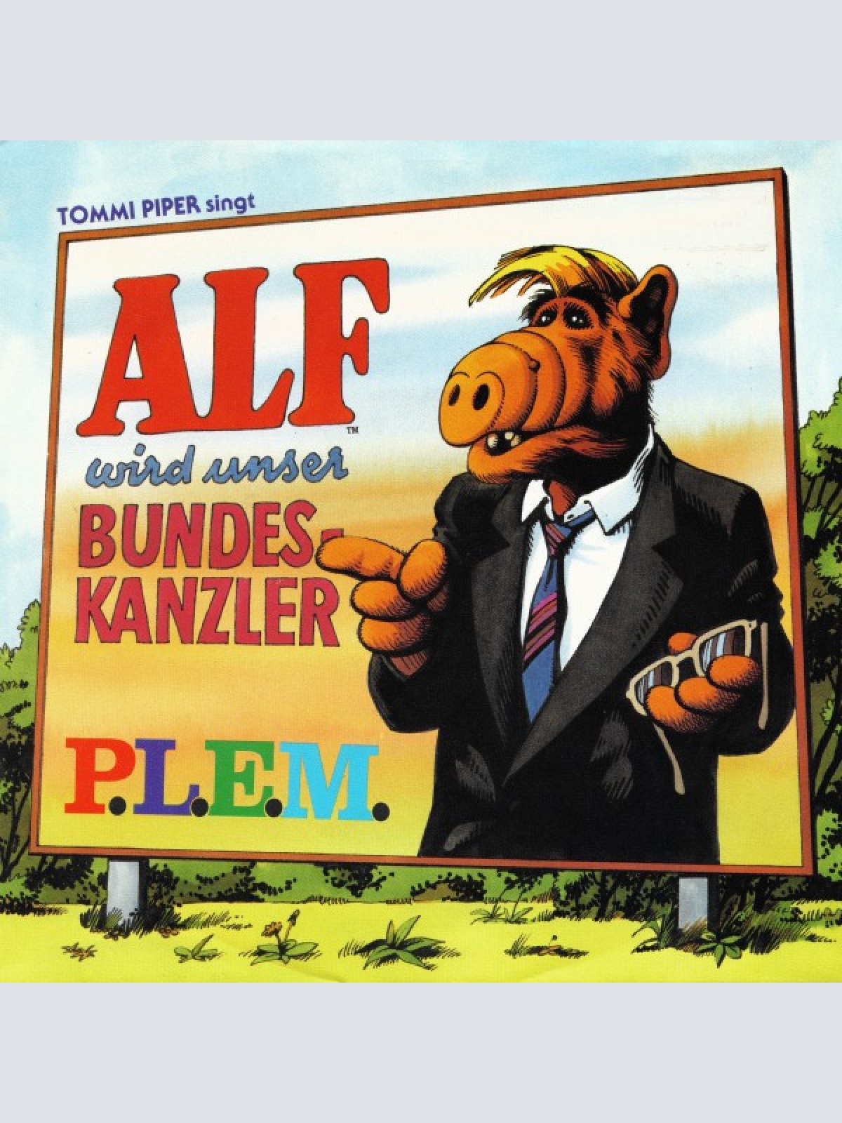 Vinyl / Tommi Piper* Singt ALF (2) - ALF Wird Unser Bundeskanzler
