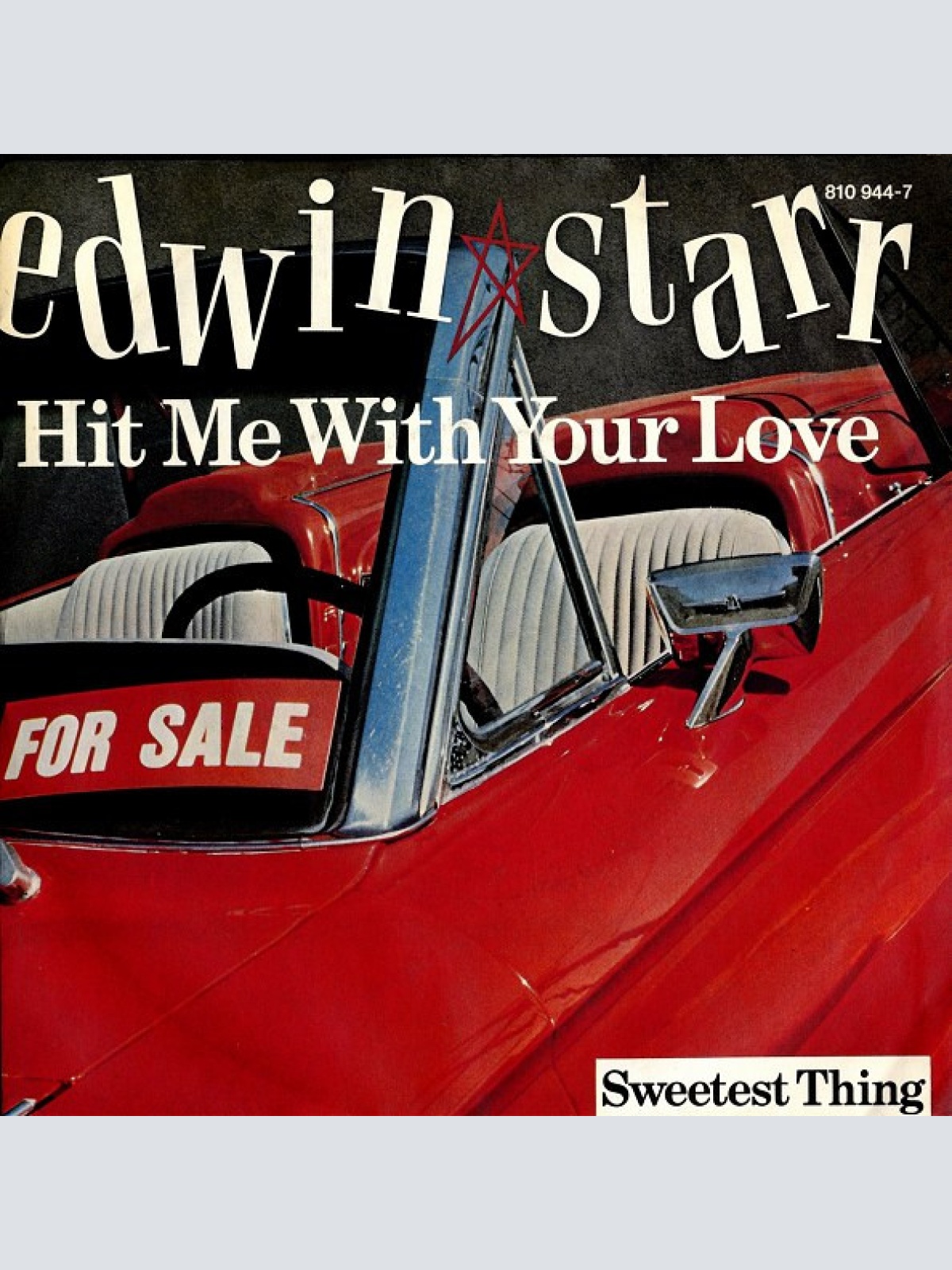 Vinyl / Edwin Starr - Hit Me With Your Love