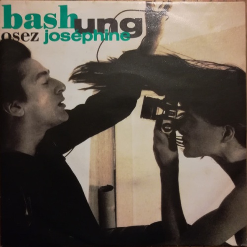 Vinyl / Bashung* - Osez Joséphine
