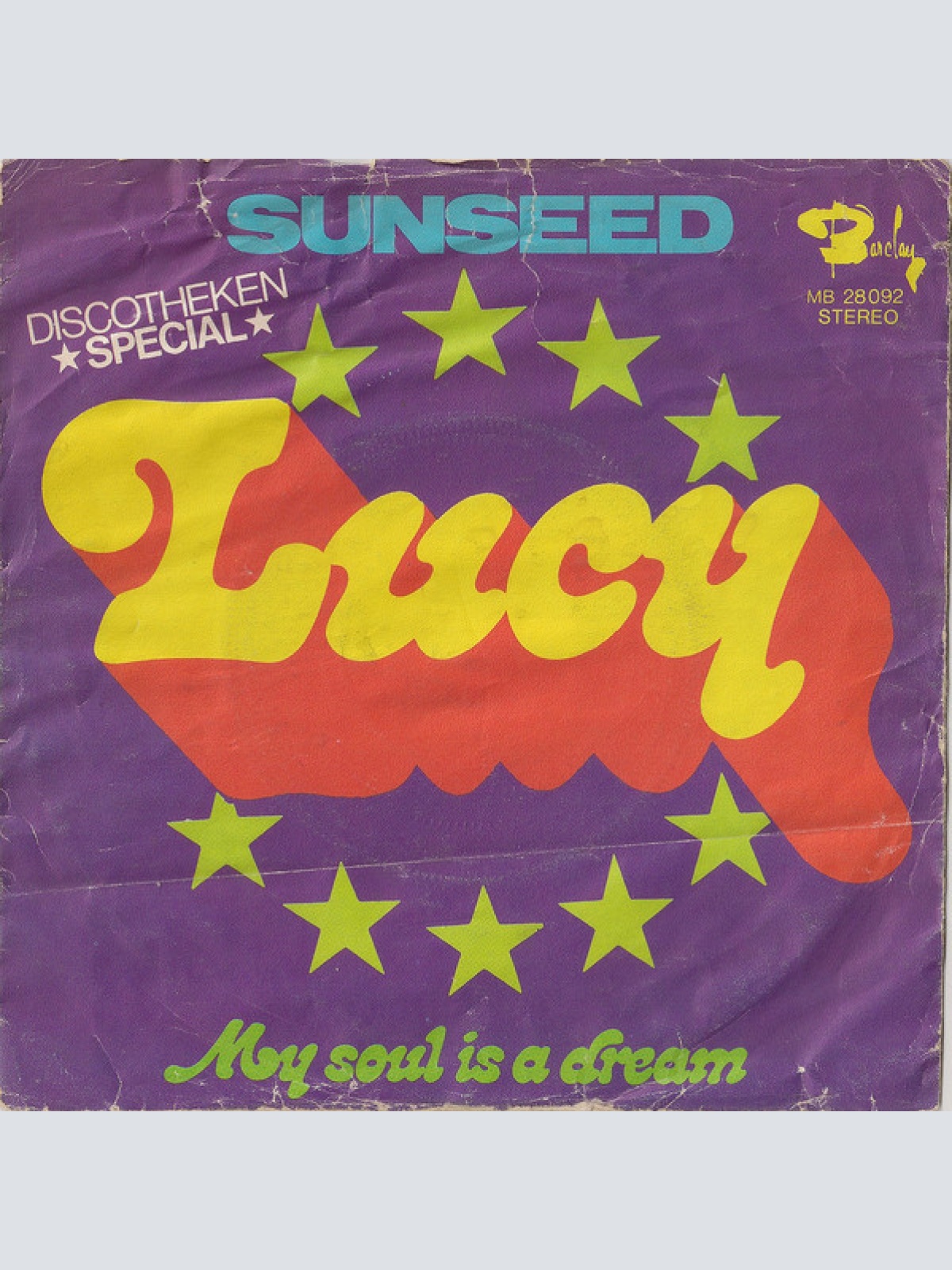 Vinyl / Sunseed - Lucy / My Soul Is A Dream