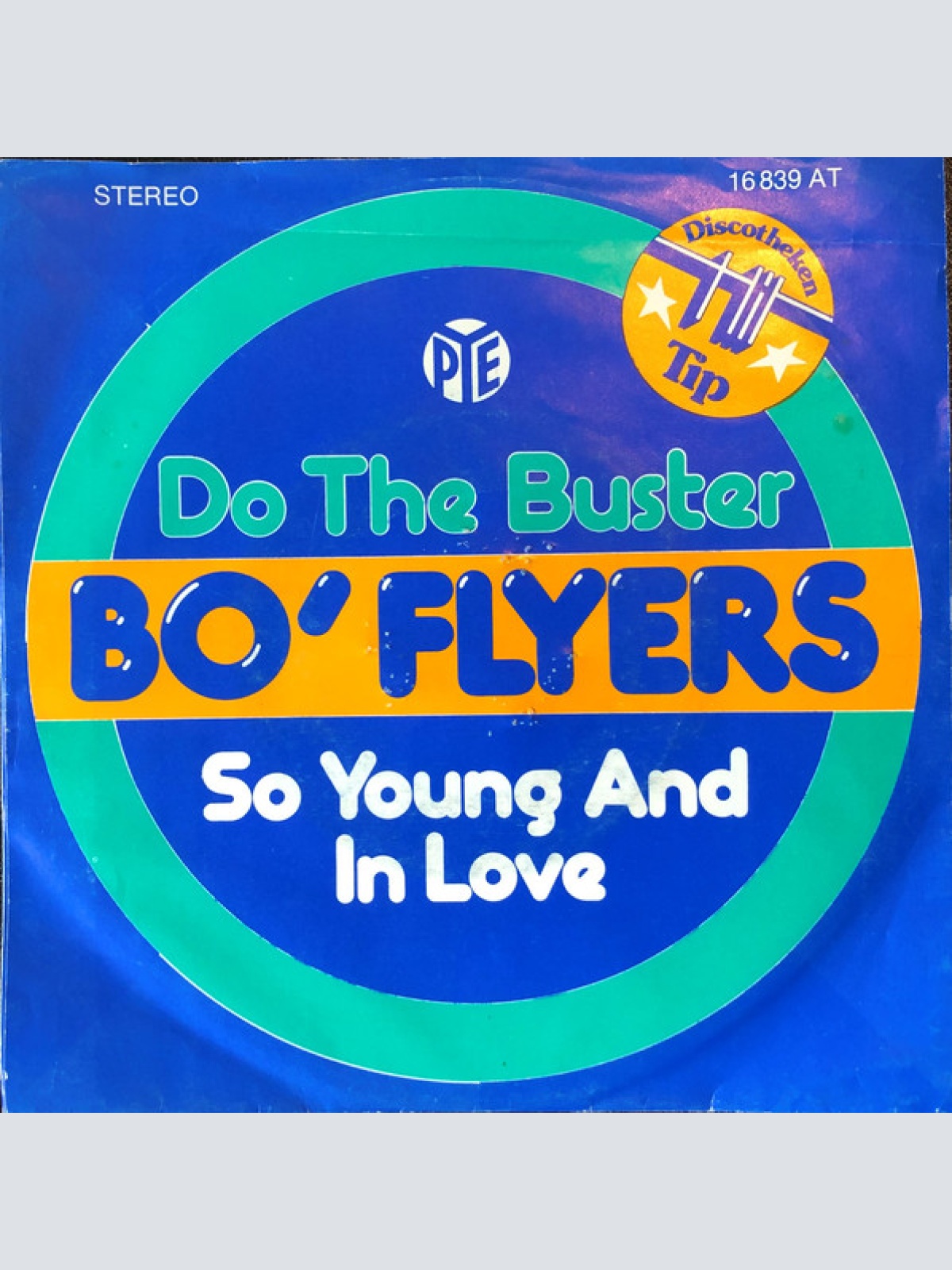 Vinyl / Bo' Flyers - Do The Buster / So Young And In Love