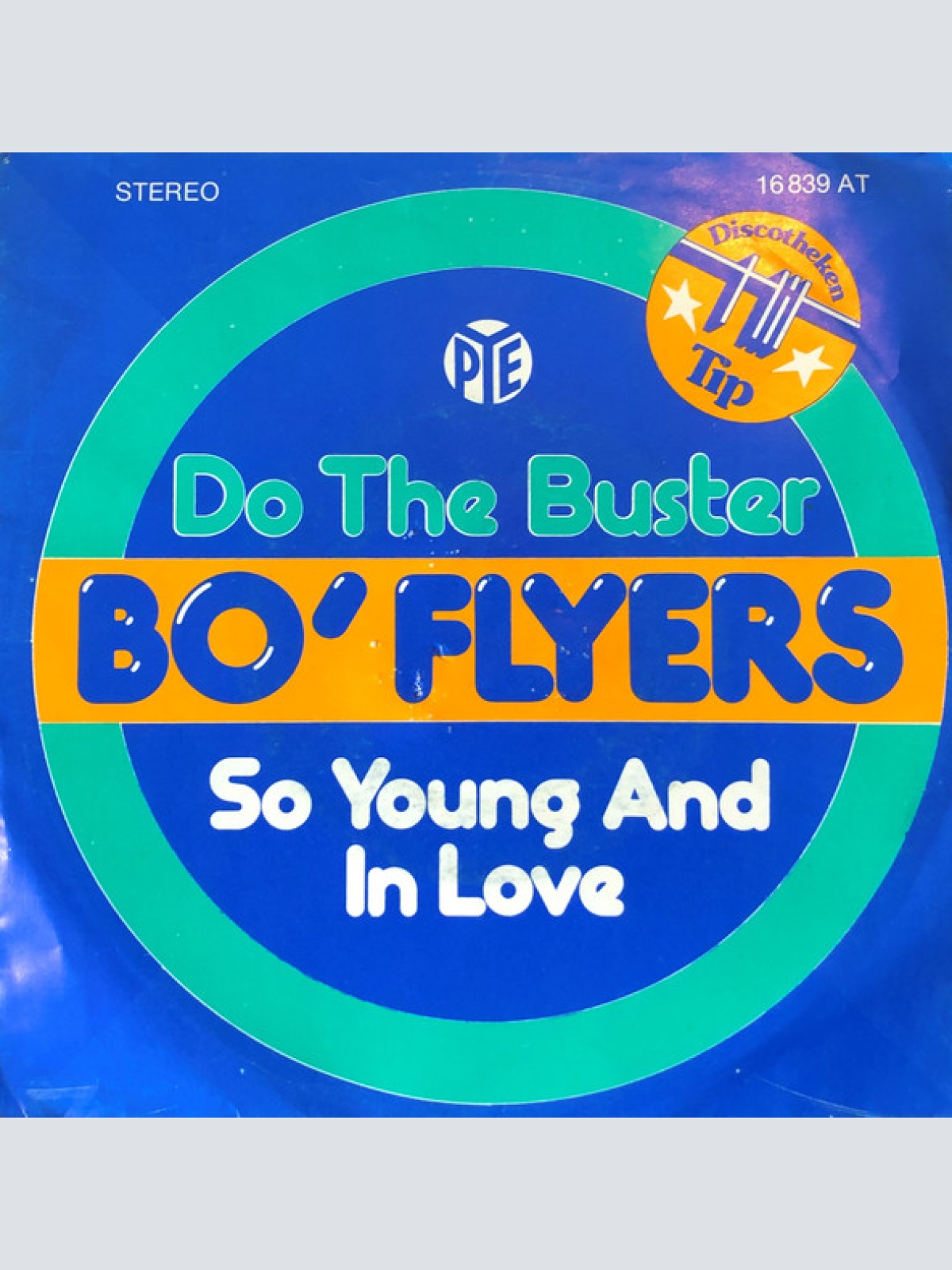 Vinyl / Bo' Flyers - Do The Buster / So Young And In Love