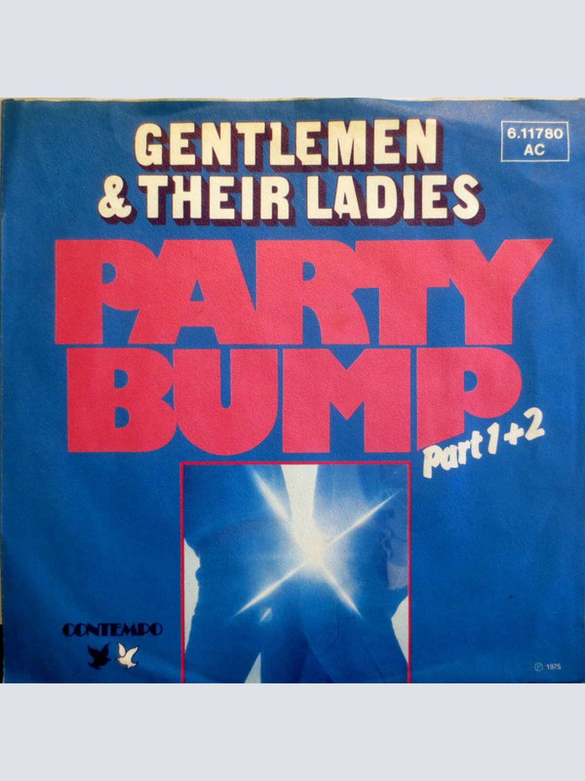 Vinyl / Gentlemen & Their Ladies* - Party Bump (Part 1+2)