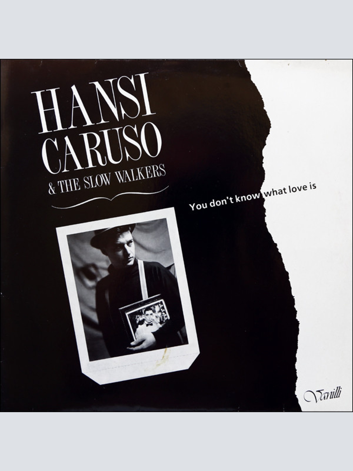 Vinyl / Hansi Caruso & The Slow Walkers - You Don't Know What Love Is