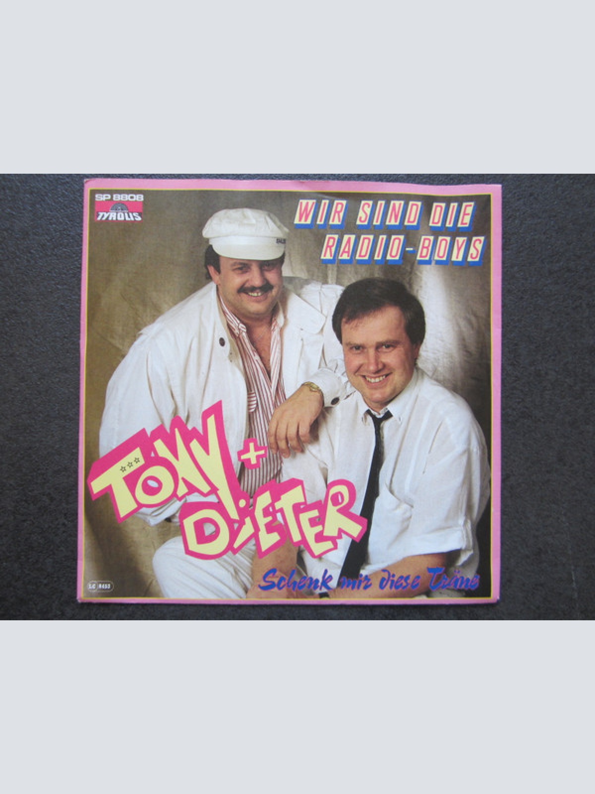 Vinyl / Tony + Dieter - Wir Sind Die Radio-Boys