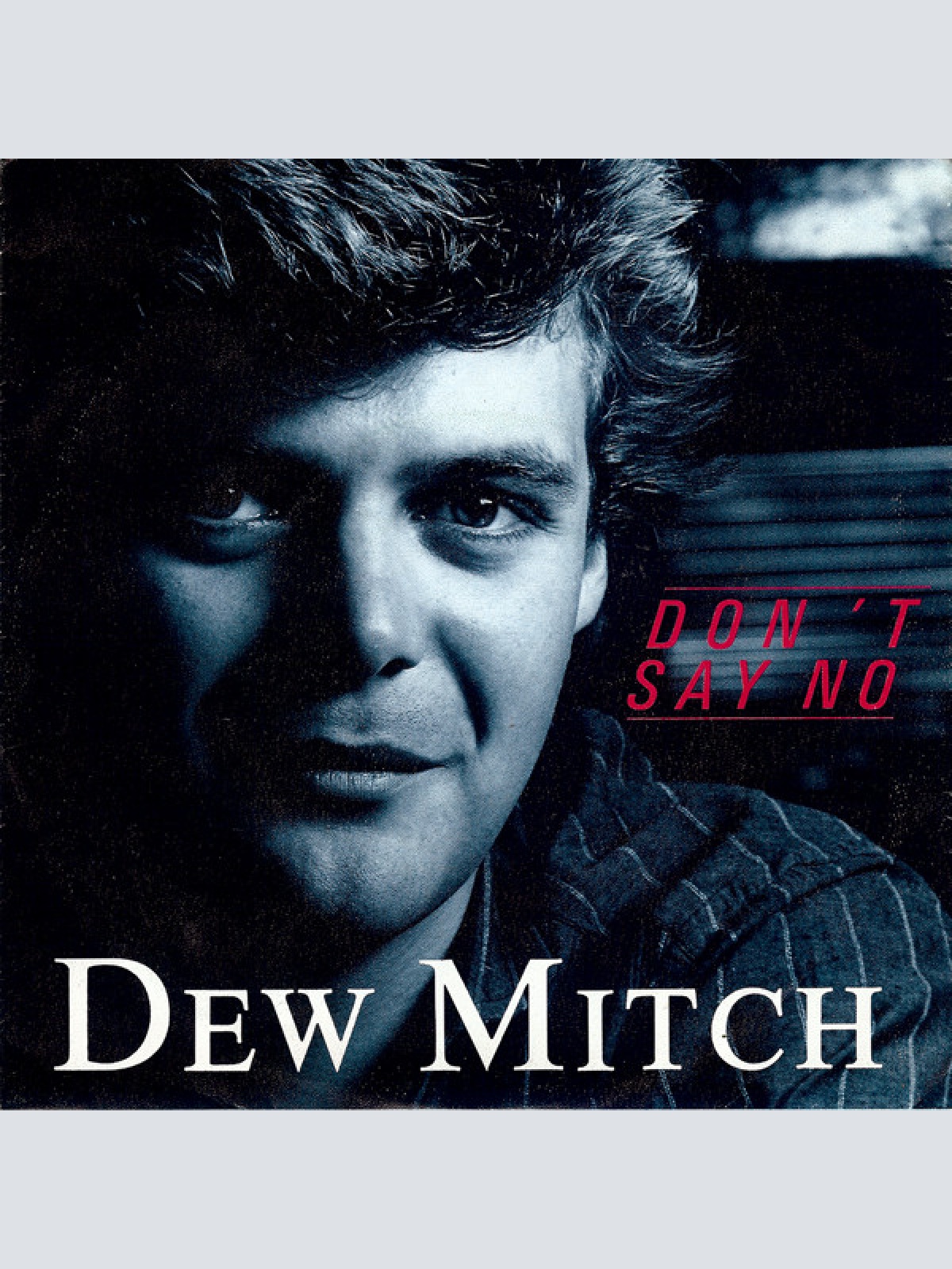Vinyl / Dew Mitch - Don't Say No