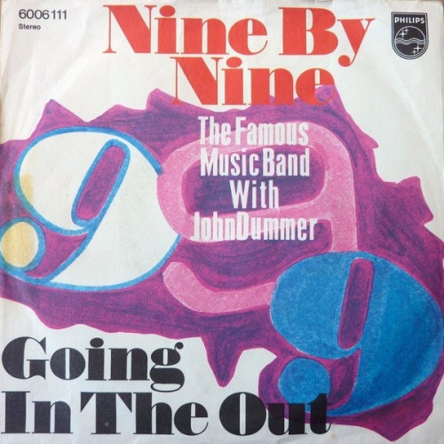 Vinyl / The Famous Music Band With John Dummer* - Nine By Nine / Going In The Out