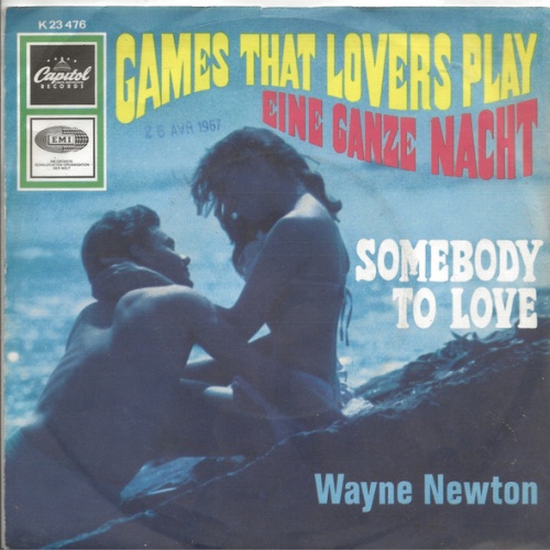 Vinyl / Wayne Newton - Games That Lovers Play / Somebody To Love