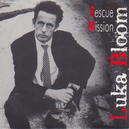 Vinyl / Luka Bloom - Rescue Mission