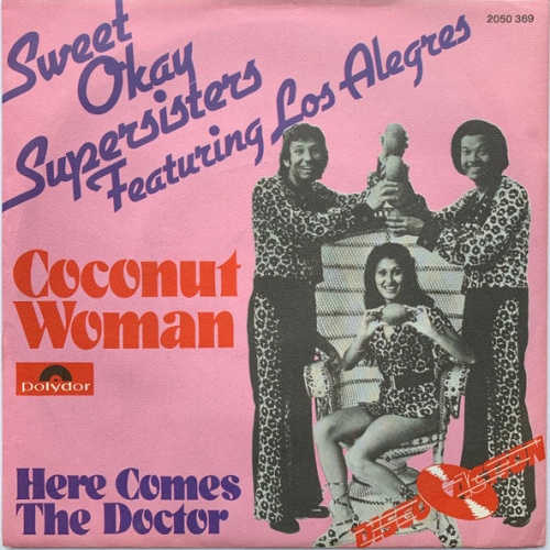Vinyl / Sweet Okay Supersisters* Featuring Los Alegres - Coconut Woman