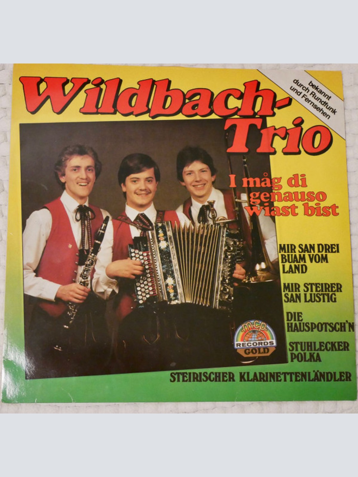 Vinyl / Wildbach-Trio* - I Mag Di Genauso Wiast Bist