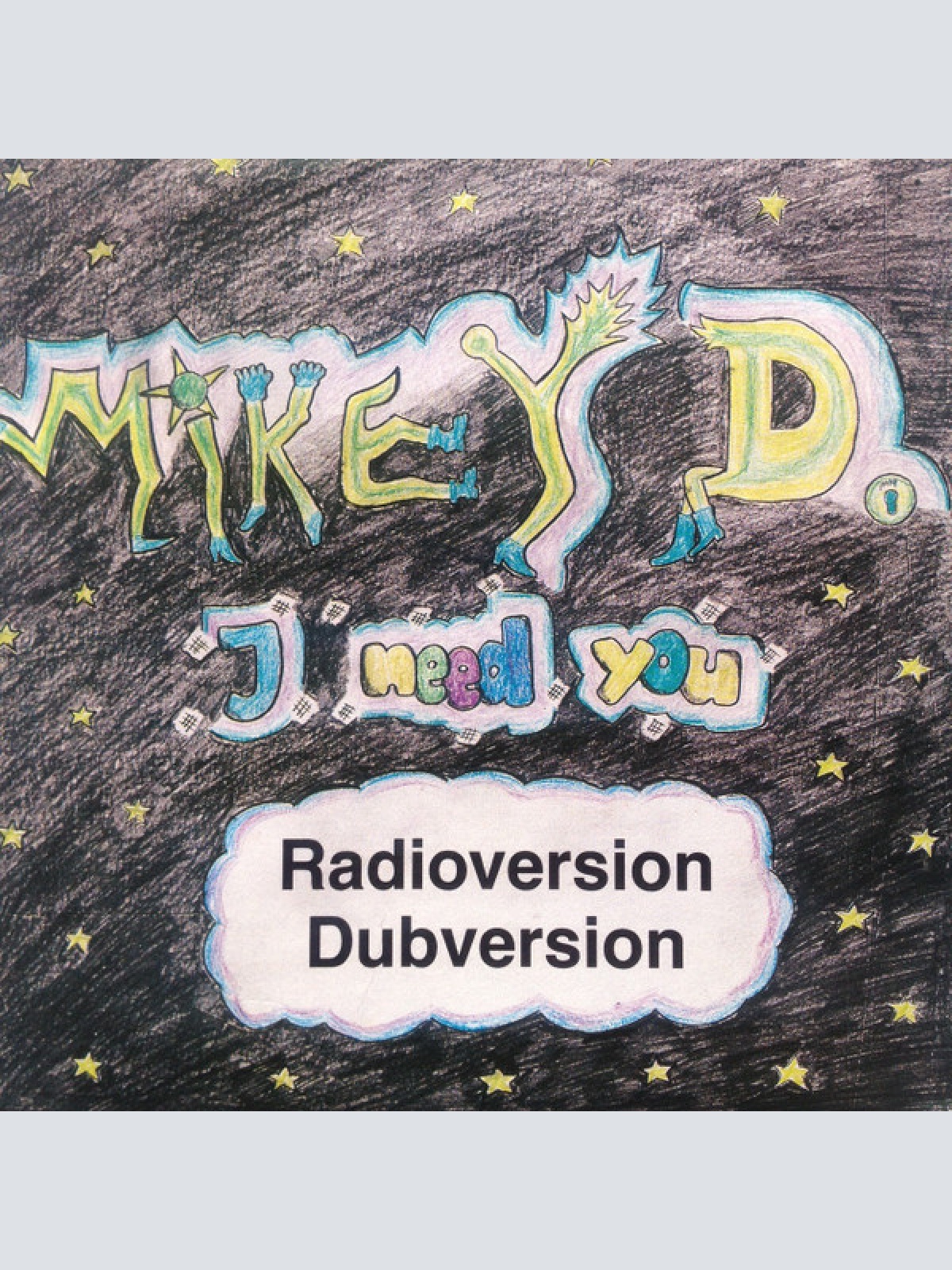 Vinyl / Mikey D. (2) - I Need You