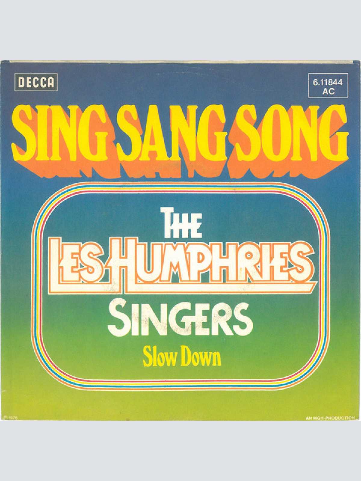 Vinyl / The Les Humphries Singers* - Sing Sang Song