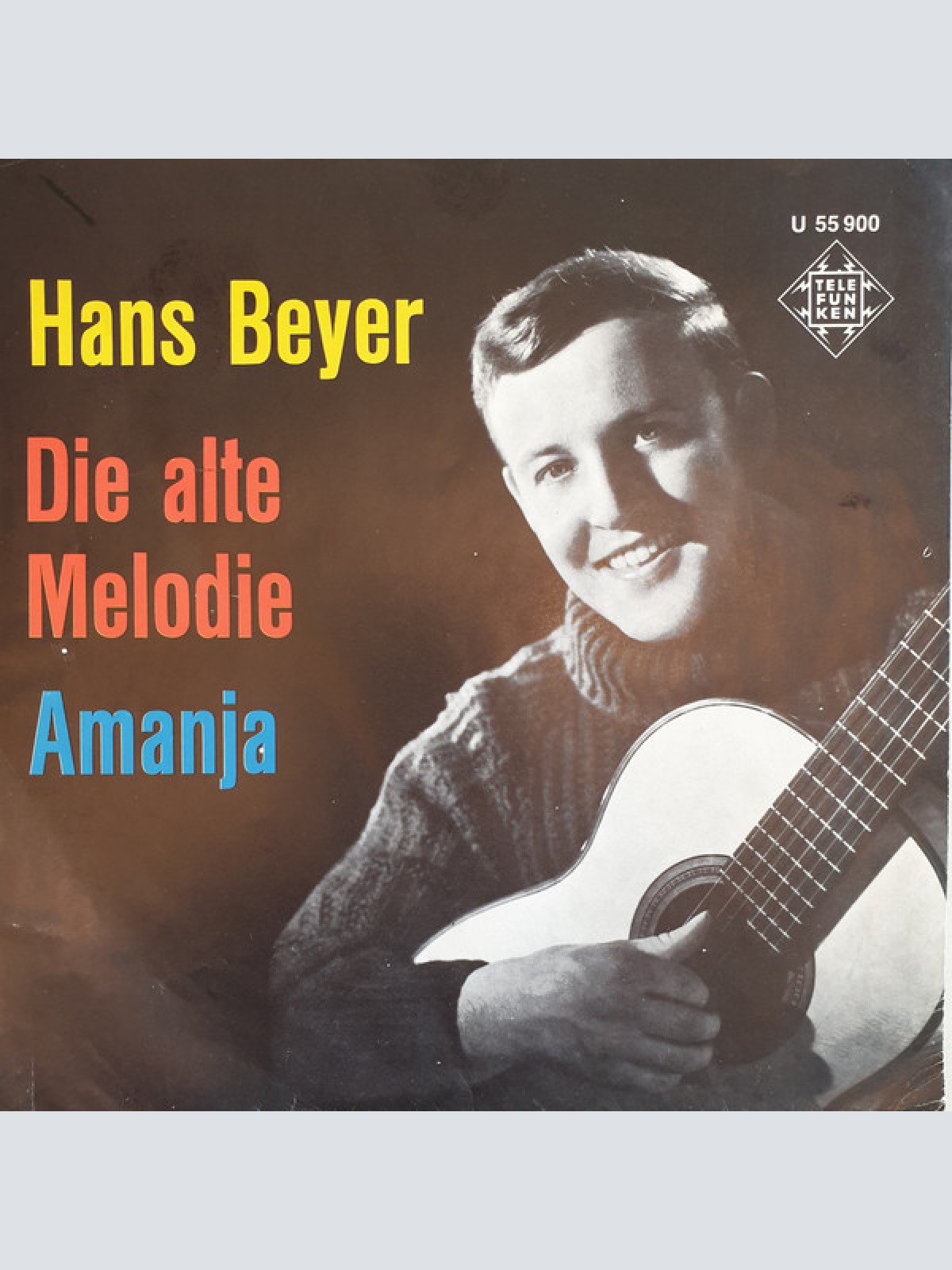 Vinyl / Hans Beyer - Die alte Melodie / Amanja