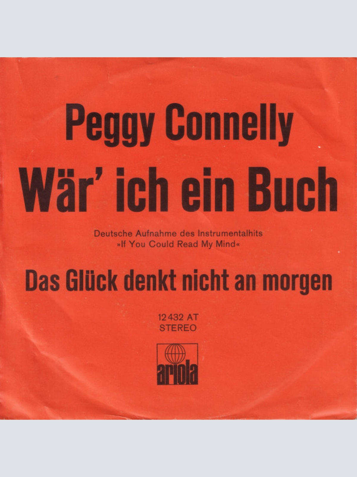 Vinyl / Peggy Connelly - Wär' Ich Ein Buch (If You Could Read My Mind)