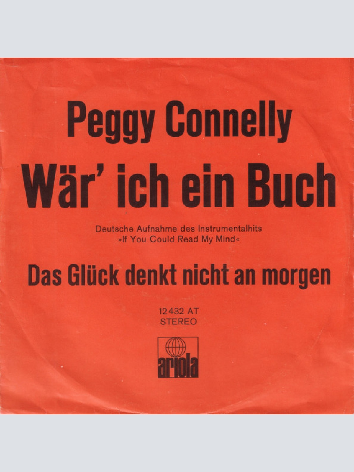 Vinyl / Peggy Connelly - Wär' Ich Ein Buch (If You Could Read My Mind)