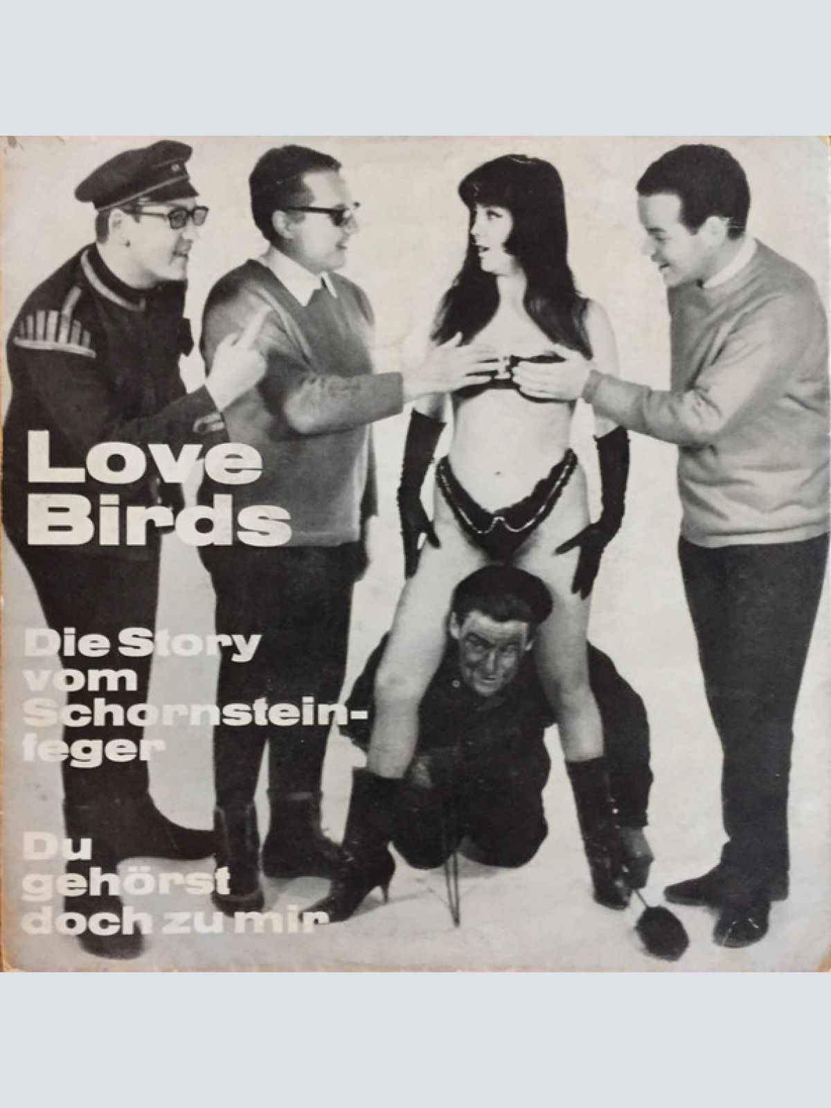 Vinyl / The Love Birds - Die Story Vom Schornsteinfeger / Du Gehörst Doch Zu Mir