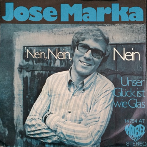 Vinyl / Jose Marka - Nein, Nein, Nein
