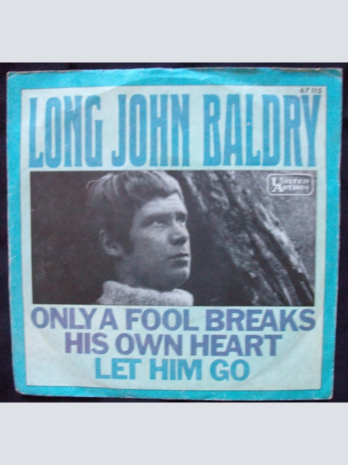 Vinyl / Long John Baldry - Only A Fool Breaks His Own Heart