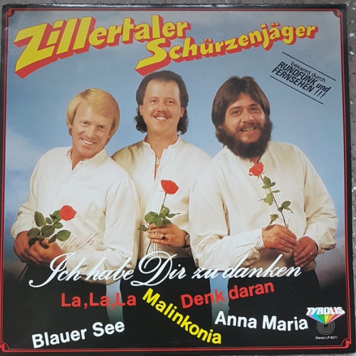 Vinyl / Zillertaler Schürzenjäger - Ich Habe Dir Zu Danken