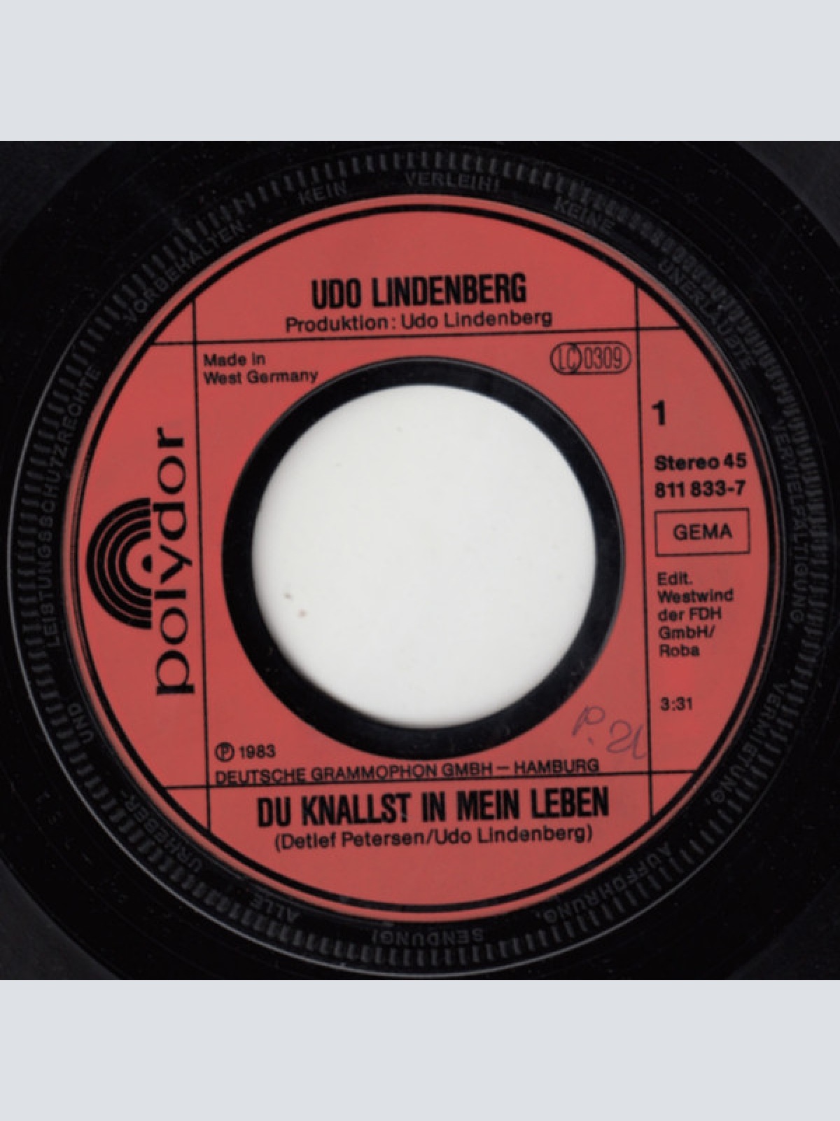 Vinyl / Udo Lindenberg Und Das Panikorchester - Du Knallst In Mein Leben / Ich Bin Beim Bund