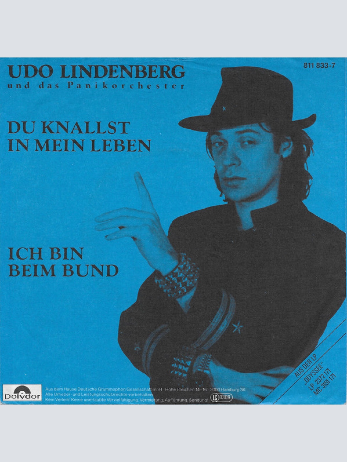 Vinyl / Udo Lindenberg Und Das Panikorchester - Du Knallst In Mein Leben / Ich Bin Beim Bund